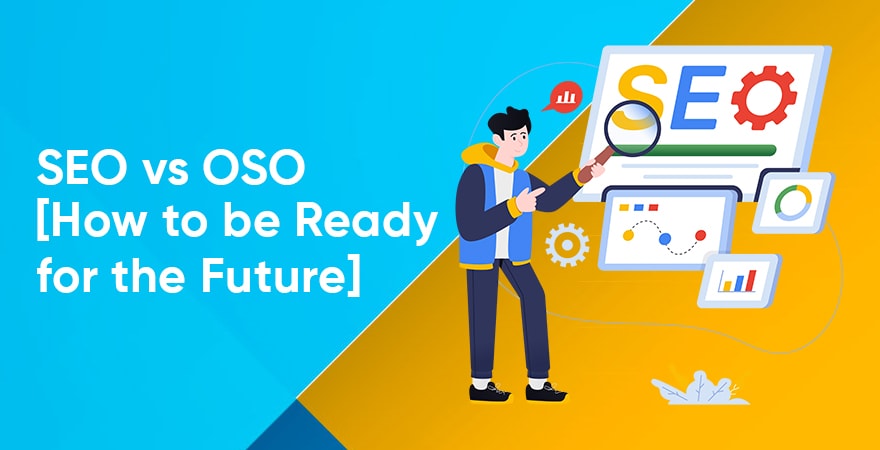SEO vs OSO (a comparação vai te surpreender)