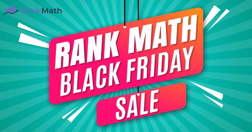 Rank Math Black Friday Deals 2023: $ 59/ano (ao vivo agora)